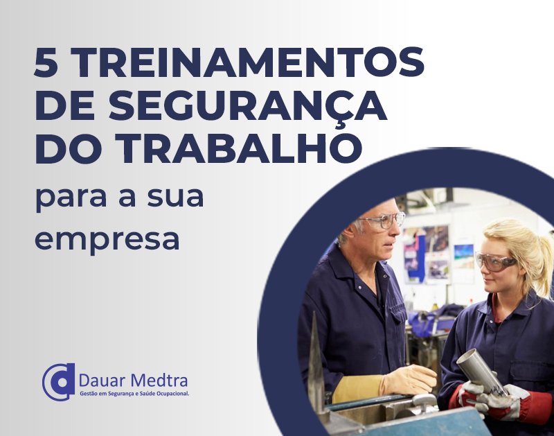 treinamentos de Segurança do Trabalho para a sua empresa